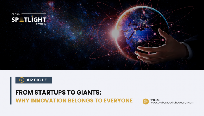 From Startups to Giants Why Innovation Belongs to Everyone
