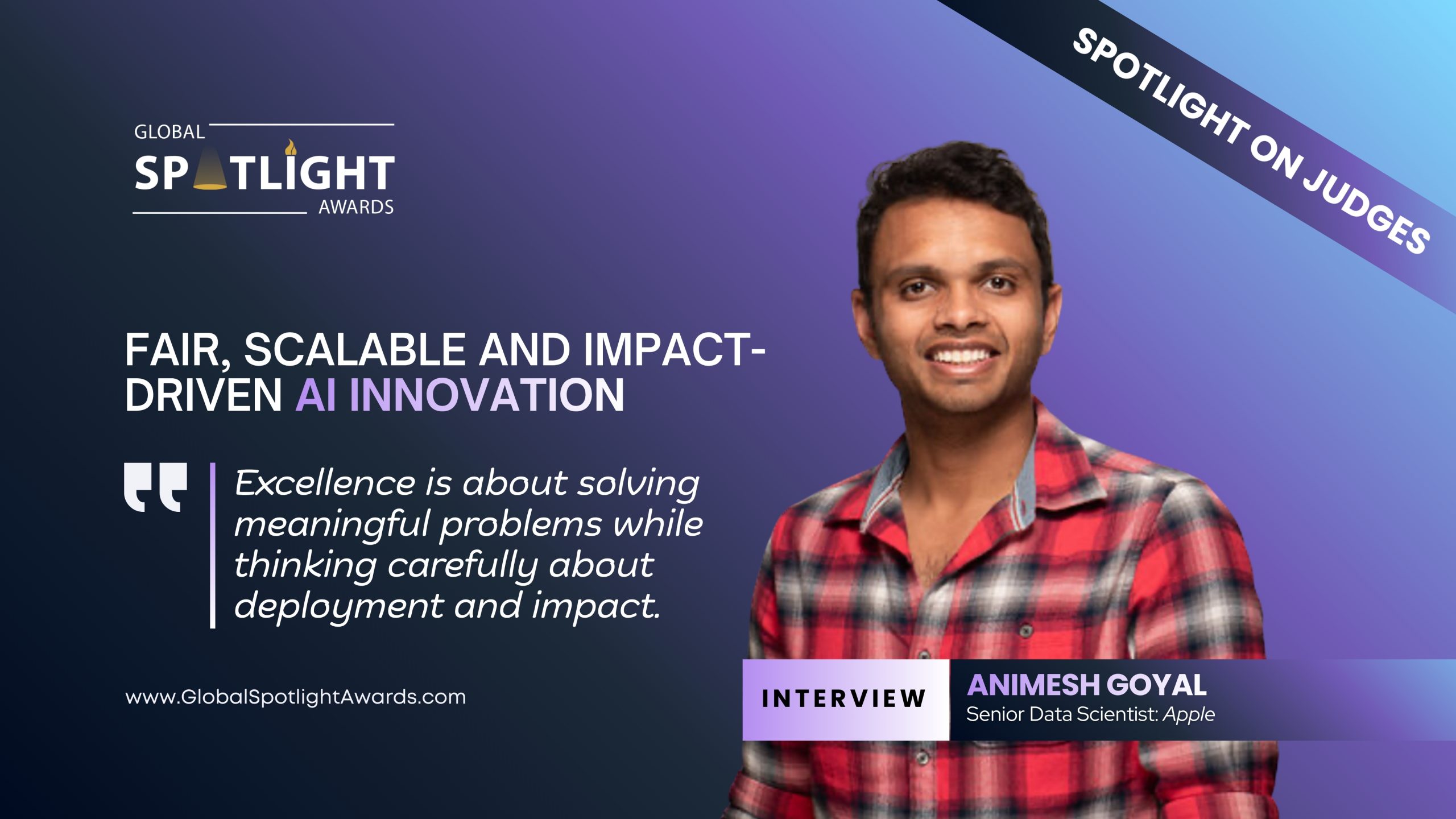 Fair, Scalable and Impact-Driven AI Innovation- Animesh Goyal