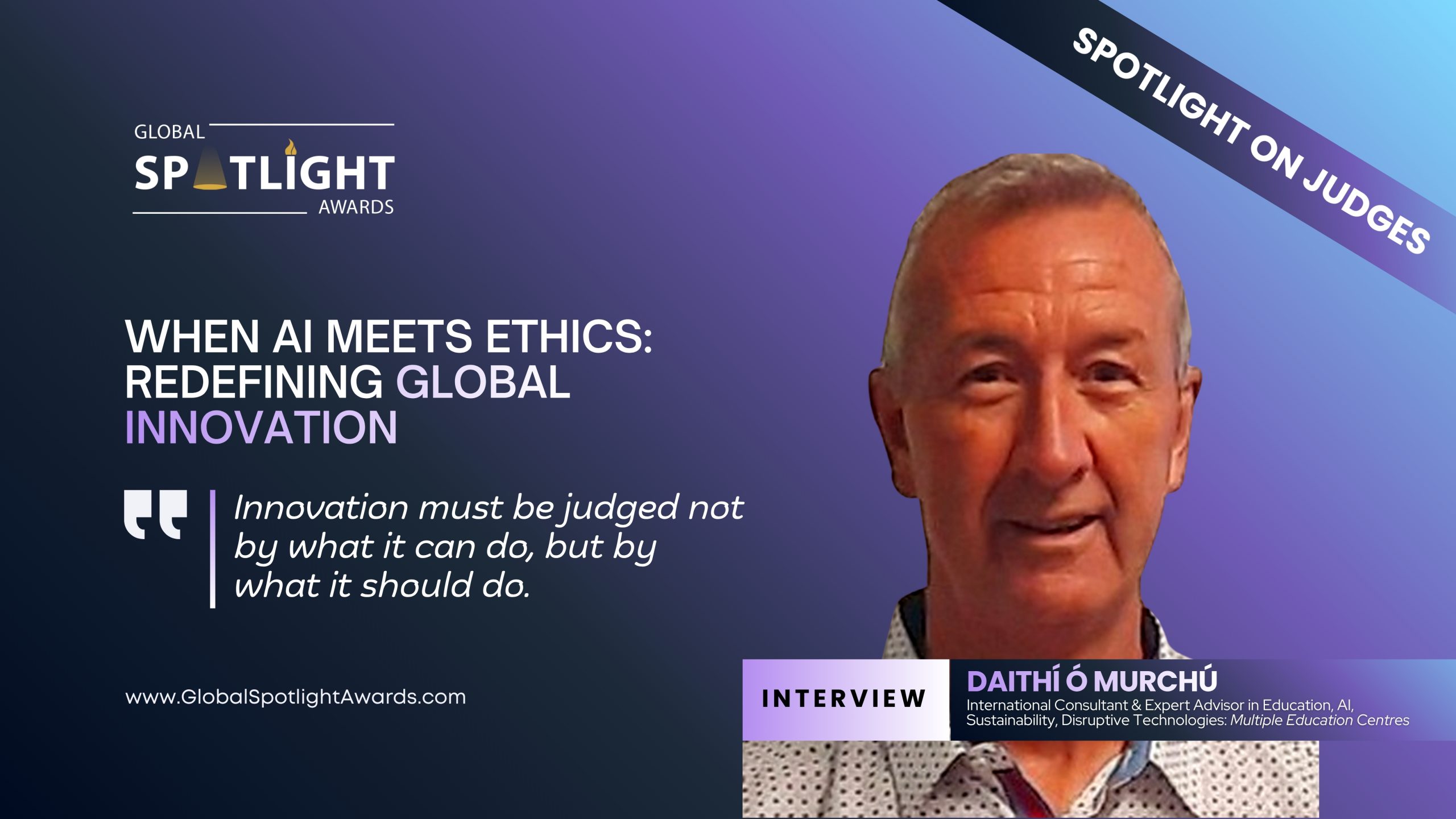 When AI Meets Ethics: Redefining Global Innovation - Daithí Ó Murchú
