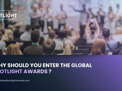 why should you enter the global spotlight awards?